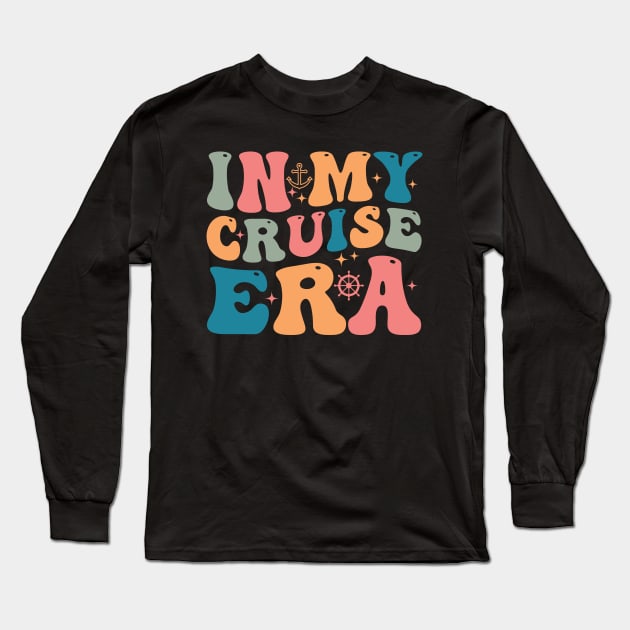 In My Cruise Era Long Sleeve T-Shirt by aesthetice1